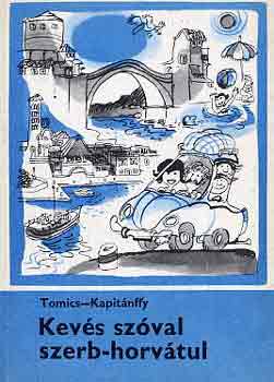 Tomics-Kapitnffy - Kevs szval szerb-horvtul