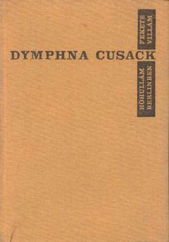 Dymphna Cusack - Hőhullám Berlinben, Fekete Villám