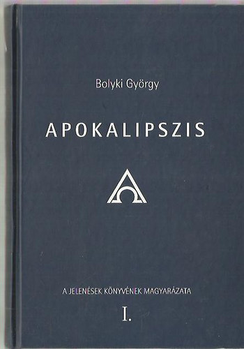 Bolyki Gy�rgy - Apokalipszis