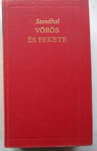 Stendhal - Vörös és fekete