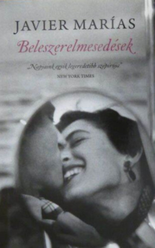 Javier Mar�as - Beleszerelmesed�sek