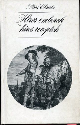 Piros Christa - Hres emberek hres receptek