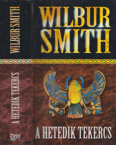 Wilbur Smith - A hetedik tekercs (The seventh scroll)