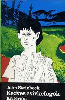 John Steinbeck - Kedves csirkefog�k (ill. Kondor Lajos)