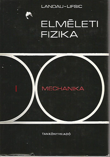 Landau-Lifsic - Elmleti fizika I-X. (Teljes sorozat)