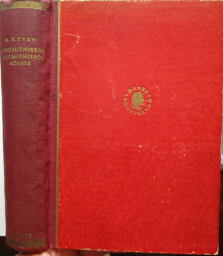G.B. Shaw - Szocializmusrl kapitalizmusrl nknek