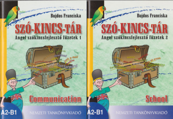 Bujdos Franciska - 5db Szó-kincs-tár füzet: 1-Communication + 2-School + 3-Round the world + 5-Words + 6-Phrases and idioms
