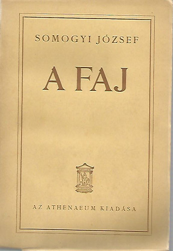 Somogyi Jzsef - A faj