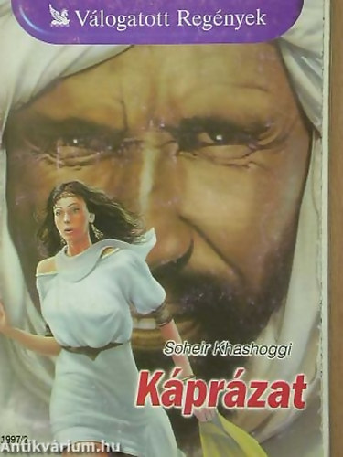 Soheir Khashoggi - Kprzat - Vlogatott Regnyek
