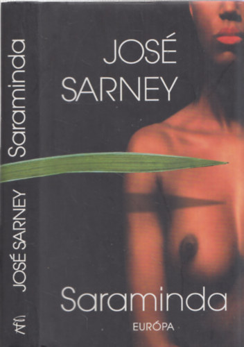 Jos Sarney, Benyhe Jnos (ford.) - Saraminda - DEDIKLT! (fordt ltal)