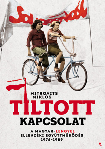 Mitrovits Mikls - Tiltott kapcsolat