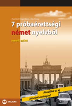 Husztin Varga Klra; Kiss Tmea - 7 prbarettsgi nmet nyelvbl - Emelt szint (CD mellklettel)