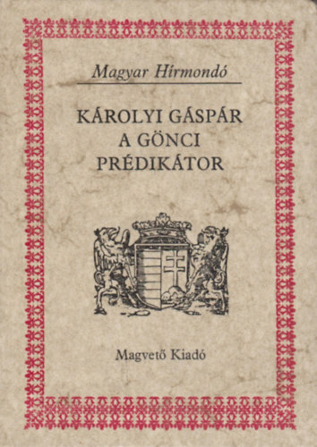 Szab Andrs - Krolyi Gspr a gnci prdiktor (Magyar hrmond)