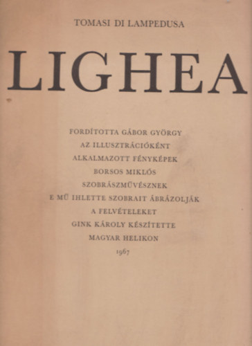 Tomasi di Lampedusa, Borsos Mikl�s - Lighea (Sz�mozott, Borsos Mikl�s �ltal al��rt)