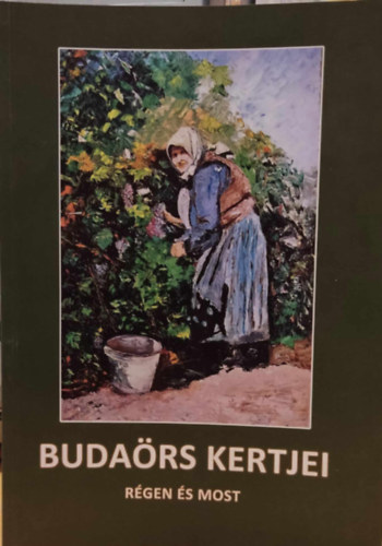 Magyar Trtnelmi Szalon, Szaplonczay Marianne - Budars kertjei - Rgen s most