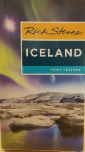 Rick Steves, Ian Watson, Cameron Hewitt - Iceland (First Edition)(Avalon Travel)