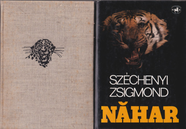 Szchenyi Zsigmond - 2 db Szchenyi Zsigmond knyv: Nahar + Csui!