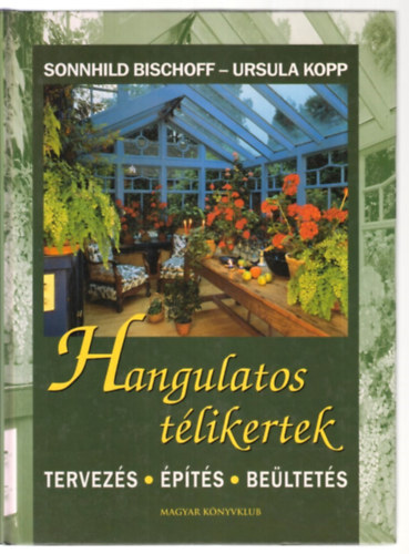 Bischoff, S.-Kopp, U. - Hangulatos tlikertek