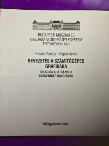 Koczka, Vgsi - Bevezets a szmtgpes grafikba