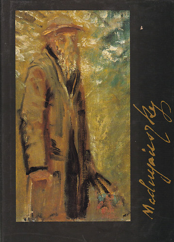 Markja Csilla (szerk.) - Mednynszky Lszl (1852-1919) - magyar nyelv (Killts a Magyar Nemzeti Galriban 2003. oktber 14. - 2004. februr 8.)