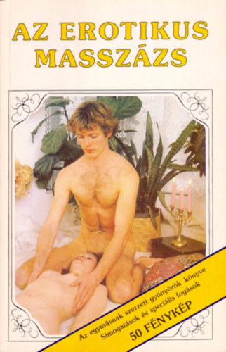 Pierre Ives - Az erotikus masszzs