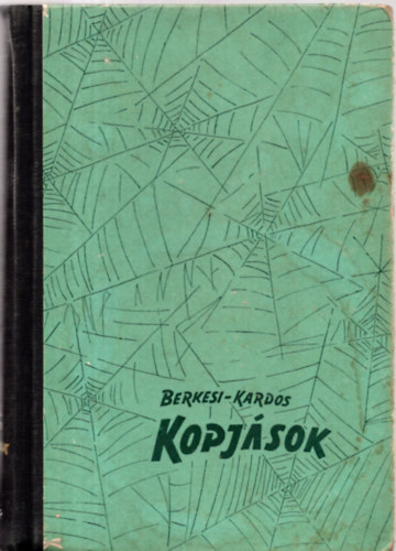 Berkesi Andrs-Kardos Gyrgy - Kopjsok