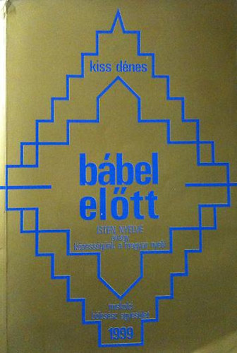 Kiss Dnes - Bbel eltt
