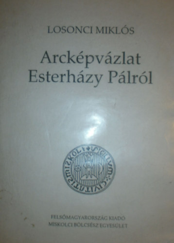 Losonci Mikls - Arckpvzlat Esterhzy Plrl