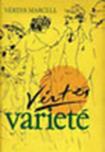 Vrtes Marcell - Variet