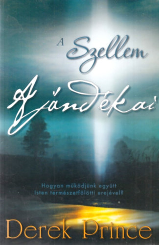 Derek Prince - A szellem ajndkai