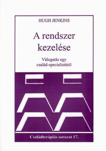 Jenkins, Hugh - A rendszer kezelése