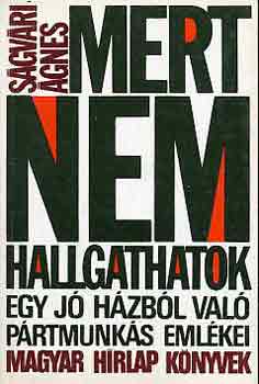 Sgvri gnes - Mert nem hallgathatok