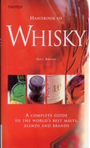 Dave Broom - Handbook of Whiskey