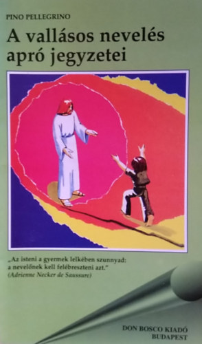 Pellegrino, Pino - A vallsos nevels apr jegyzetei