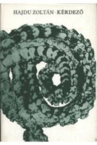 Hajdu Zolt�n - K�rdez�