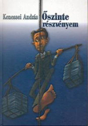 Kenessei András - Őszinte részvényem