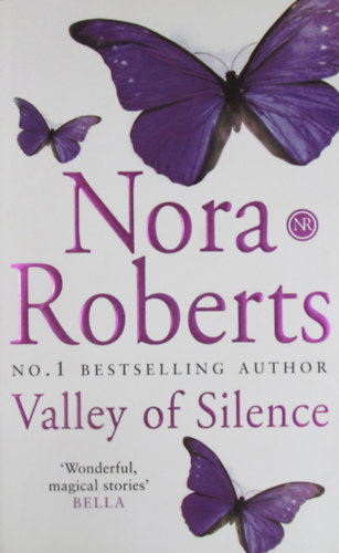 Nora Roberts - Valley of Silence