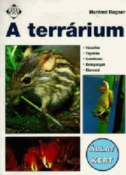 Manfred Rogner - A terrrium