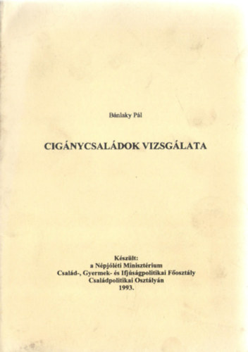 Bnlaky Pl - Cignycsaldok vizsglata