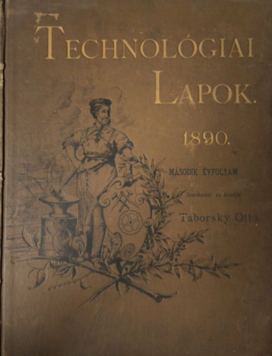 Taborsky Ottó - Technológiai Lapok 1890. - Második évfolyam