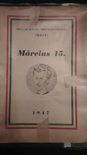 Kir�ly Ern� - M�rcius 15. A magyar szabads�g �nnepe