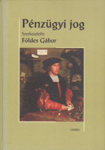 Fldes Gbor (szerk.) - Pnzgyi jog