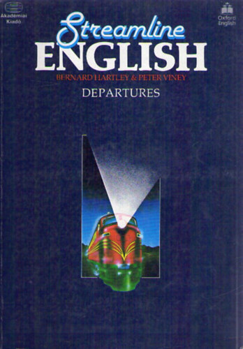 Bernard Hartley, Peter Viney - Streamline English Departures + Destinations