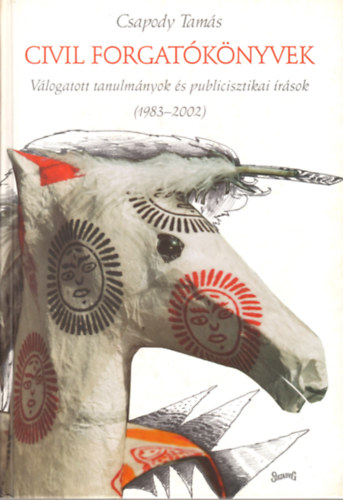 Csapody Tamás - Civil forgatókönyvek