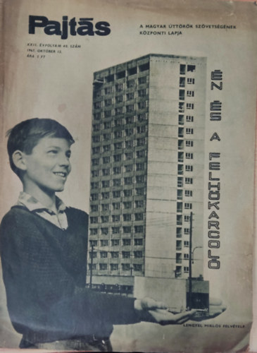 Rak Jzsef (szerk.) - Pajts XXII. vfolyam 40. szm (1967)
