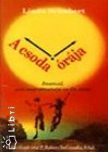 Schubert, Linda - A csoda �r�ja