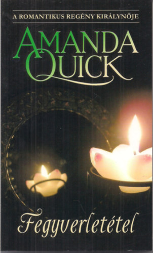 Amanda Quick - Fegyverlet�tel