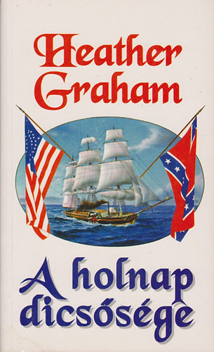 Heather Graham - A holnap dics�s�ge