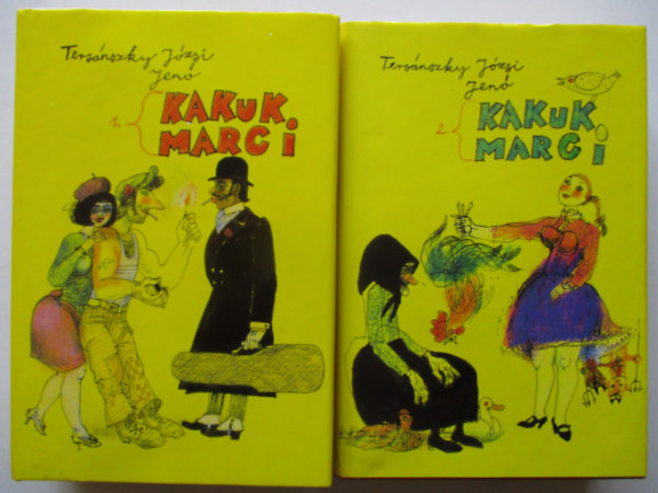 Tersánszky Józsi Jenő - Kakuk Marci I-II.