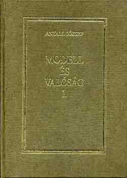 Antall J�zsef - Modell �s val�s�g I-II.